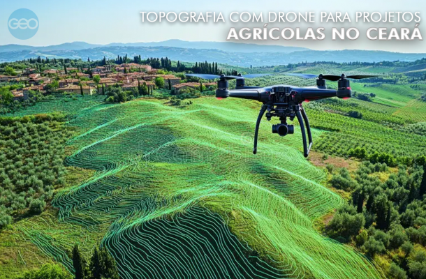 Topografia com drone para projetos agrícolas no Ceará