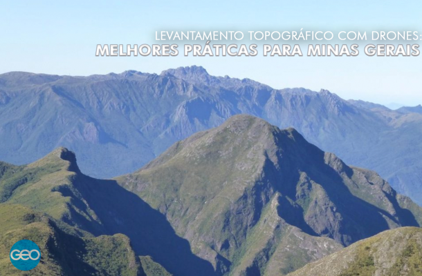 Levantamento topográfico com drones: melhores práticas para Minas Gerais
