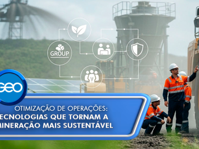 Otimização de operações: tecnologias que tornam a mineração mais sustentável