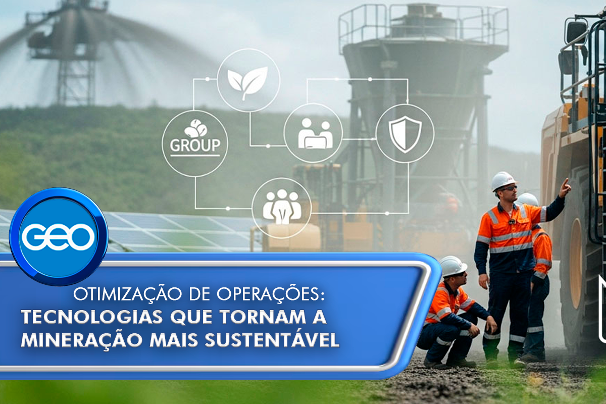 Otimização de operações: tecnologias que tornam a mineração mais sustentável