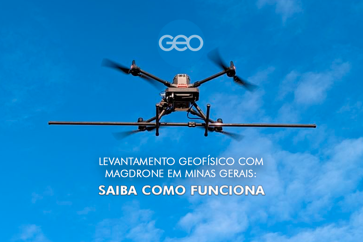 Como funciona o levantamento geofísico com MagDrone em Minas Gerais?