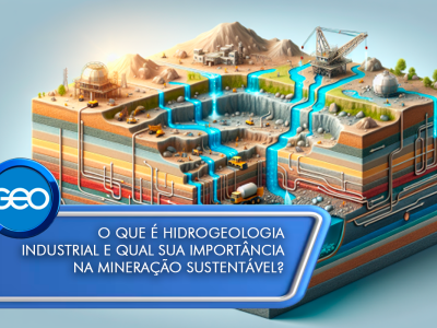 O que é hidrogeologia industrial e qual sua importância na mineração sustentável?